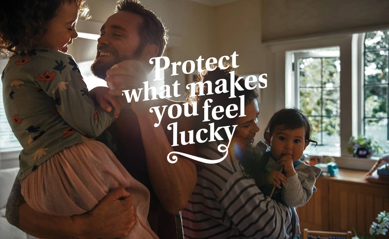 Why we chose 'Protect your Luck'