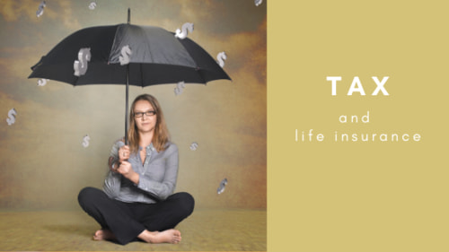 Do I have to pay taxes on a life insurance policy?